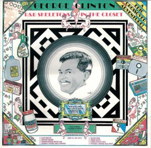 George Clinton - R & B Skeletons In The Closet