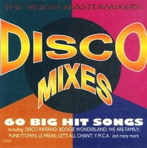 The Vision Mastermixers - Disco Mixes