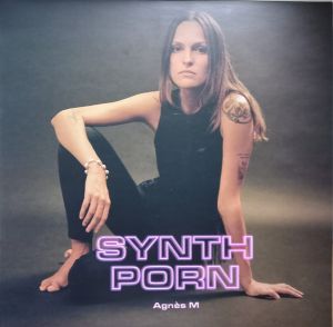 Agnes M - Synth Porn (2021)