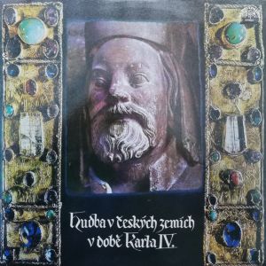 Symposium Musicum / Pražští Madrigalisté - Hudba V Českých Zemích V Době Karla IV. (1987)