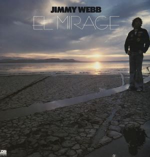Jimmy Webb - El Mirage (1977)