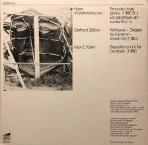 Hans Wüthrich-Mathez / Gerhard Stäbler / Max E. Keller - Procuste Deux Étoiles / Windows / Repetitionen I-V (1988)