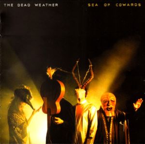 The Dead Weather - Sea Of Cowards (2010)