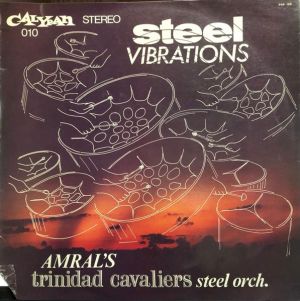 Amral's Trinidad Cavaliers Steel Orchestra - Steel Vibrations (1973)