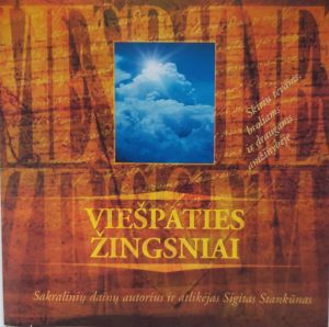 Sigitas Stankūnas - Viešpaties Žingsniai