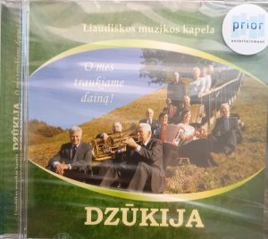 Liaudiškos Muzikos Kapela "Dzūkija" - O Mes Traukiame Dainą!