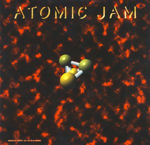 Atomic Jam - I Want Your Lovin' (1998)