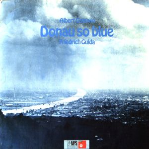 Friedrich Gulda / Albert Golowin - Donau So Blue