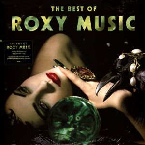 Roxy Music - The Best Of Roxy Music (2022)
