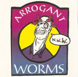 The Arrogant Worms - The Arrogant Worms