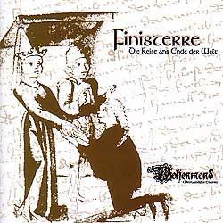 Wolfenmond - Finisterre (Die Reise Ans Ende Der Welt) (2002)