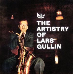 Lars Gullin - The Artistry Of Lars Gullin (1958)