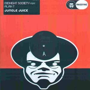 Midnight Society / Alan T - Jungle Juice (2003)