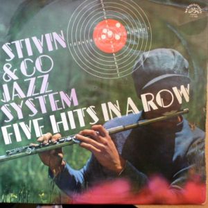 Stivín & Co Jazz System - Five Hits In A Row (1974)