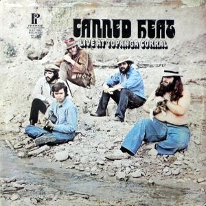 Canned Heat - Live At Topanga Corral (1973)