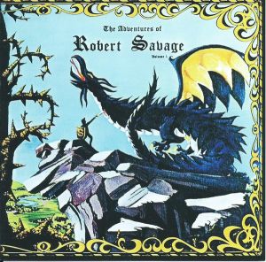 Robert Savage - The Adventures Of Robert Savage Vol. 1