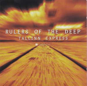 Rulers Of The Deep - Nite:Life 019 - Tallinn Express (2004)