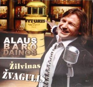 Žilvinas Žvagulis - Alaus Baro Dainos (2007)