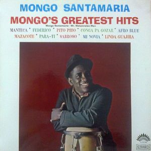 Mongo Santamaria - Mongo's Greatest Hits (1970)