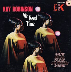 Kay Robinson - We Need Time (1970)