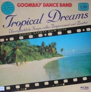 Goombay Dance Band - Tropical Dreams (1982)