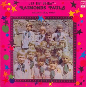 Raimonds Pauls - Es Bij' Puika (Dziesmas Zēnu Korim) (1983)