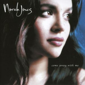 Norah Jones - Come Away With Me