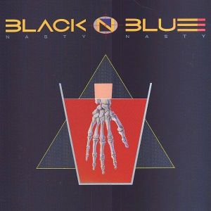 Black 'N Blue - Nasty Nasty (1986)