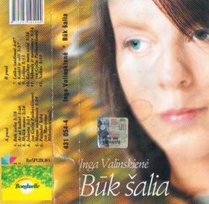 Inga Valinskienė - Būk Šalia (2003)