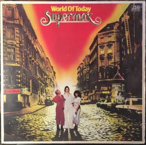 Supermax - World Of Today (1977)
