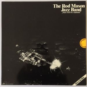 Rod Mason Jazz Band - Stars Fell On Alabama (1979)