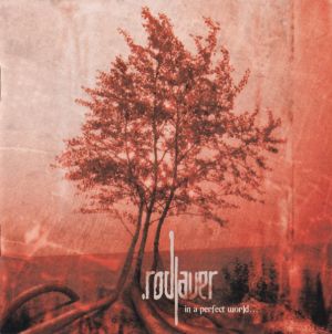 .Rod Laver - In A Perfect World... (2001)