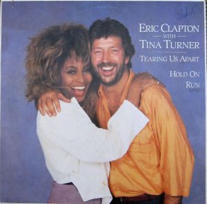 Eric Clapton / Tina Turner - Tearing Us Apart (1987)