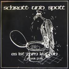 Schrott Und Spott - Es Ist Zum Kotzen (1981)