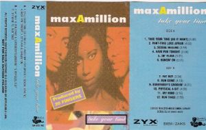 Max-A-Million - Take Your Time (1996)