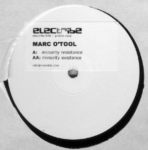 Marc O'Tool - Minority Resistance (2006)