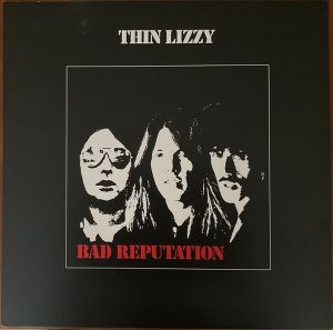 Thin Lizzy - Bad Reputation (2011)