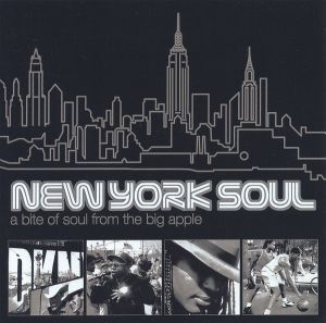 Various - New York Soul (A Bite Of Soul From The Big Apple) (2004)
