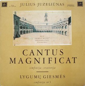 Julius Juzeliunas - Cantus Magnificat / Lygumų Giesmės (1987)