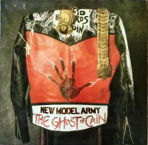 New Model Army - The Ghost Of Cain (1986)