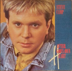 Steve Camp - After God's Own Heart (1987)