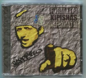 Kipishas - Formatai - Neformatai (2006)