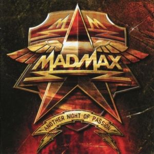Mad Max (5) - Another Night Of Passion (2012)