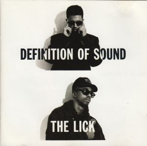 Definition Of Sound - The Lick (1992)