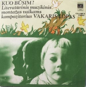 Vakaris Lopas - Kuo Būsim ? (1979)