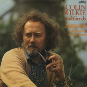 Colin Wilkie - Autumn Is Knocking At Our Door (1980)
