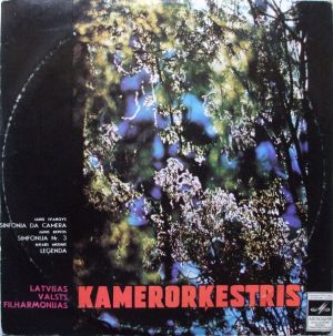 Jānis Ivanovs / Jānis Ķepītis / Jēkabs Mediņš / Latvijas Valsts Filharmonijas Kamerorķestris - Sinfonia Da Camera / Simfonija Nr. 3 / Leģenda (1972)