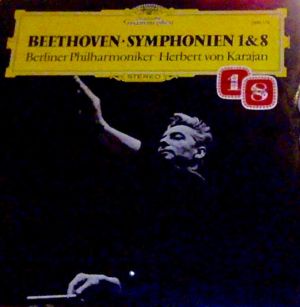 Beethoven / Herbert von Karajan / Berliner Philharmoniker - Symphonien 1 & 8