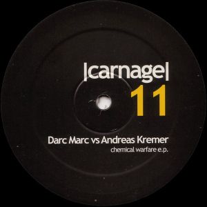 Darc Marc / Andreas Kremer - Chemical Warfare E.P. (2005)