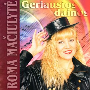 Roma Mačiulytė - Geriausios Dainos (2002)
